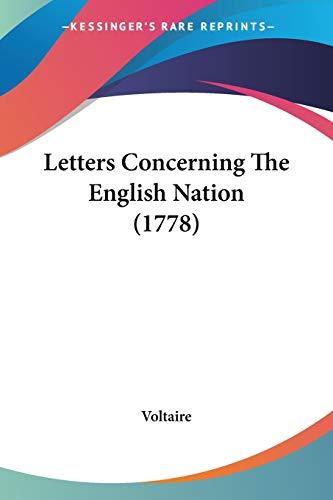 Letters Concerning The English Nation (1778)