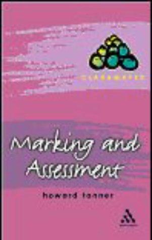 Marking and Assessment (Classmates)