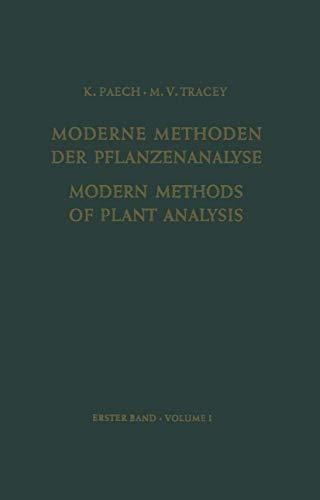 Modern Methods of Plant Analysis/Moderne Methoden der Pflanzenanalyse (Modern Methods of Plant Analysis Moderne Methoden der Pflanzenanalyse, 1, Band 1)