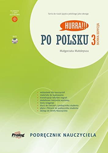 Hurra!!! Po polsku 3 Podręcznik nauczyciela Nowa Edycja