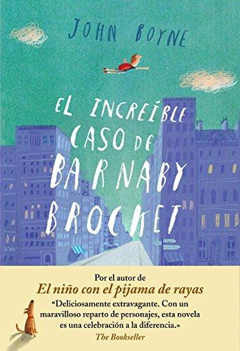 La increíble historia de Barnaby Brocket (Nube de Tinta, Band 160001)