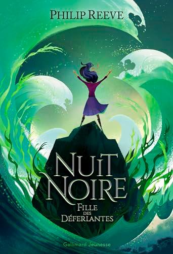 Nuit Noire : fille des Déferlantes