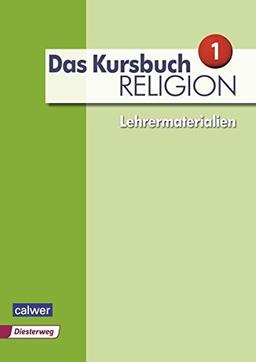 Das Kursbuch Religion Neuausgabe 2015 Lehrermaterialien