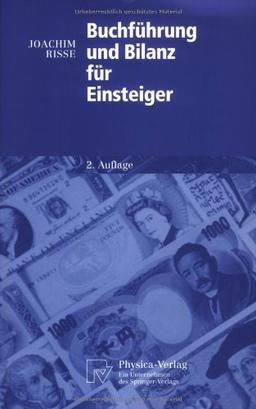 Buchführung und Bilanz für Einsteiger (Physica-Lehrbuch) (German Edition)