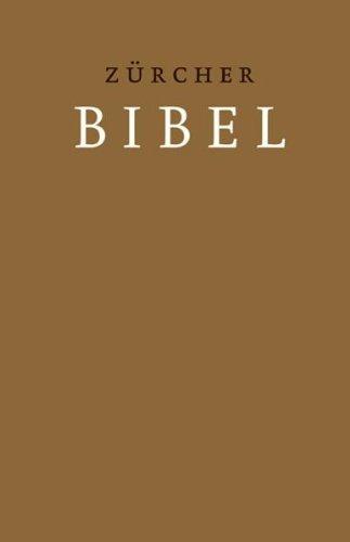 Bibelausgaben, TVZ Theologischer Verlag : Zürcher Bibel, m. Traubibel-Widmungsblatt