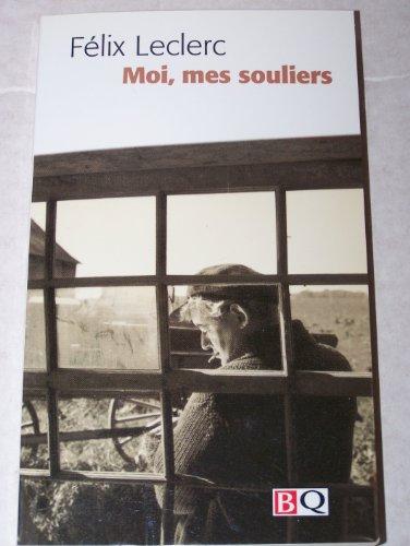 Moi, mes souliers (Bibliotheque Qu)