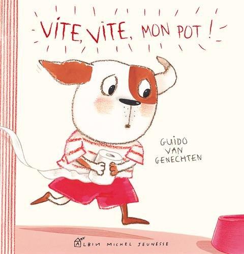 Vite, vite, mon pot !