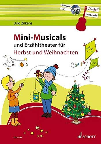 Mini-Musicals und Erzähltheater für Herbst und Weihnachten: (JelGi-Musicals). Gitarre. Ausgabe mit CD.