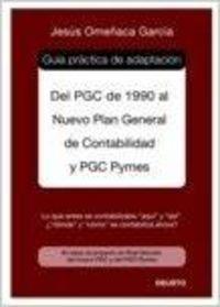 Guia practica de adaptacion al nuevo plan general contabilidad