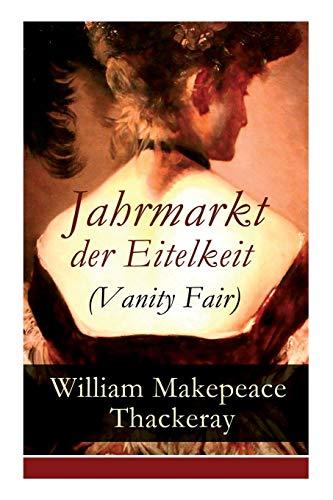 Jahrmarkt der Eitelkeit (Vanity Fair)