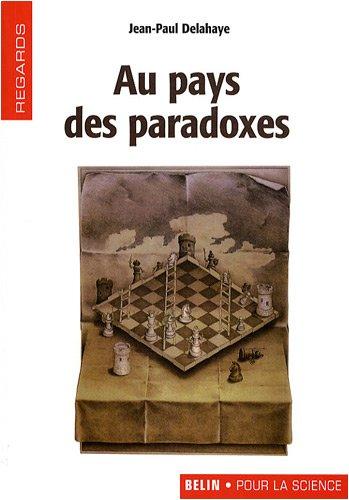 Au pays des paradoxes