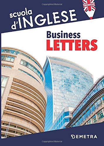 Business Letters (Scuola di Inglese Tecniche)