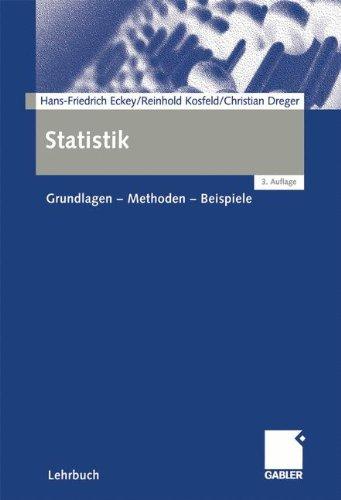 Statistik. Grundlagen - Methoden - Beispiele