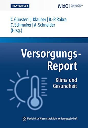 Versorgungs-Report Klima und Gesundheit