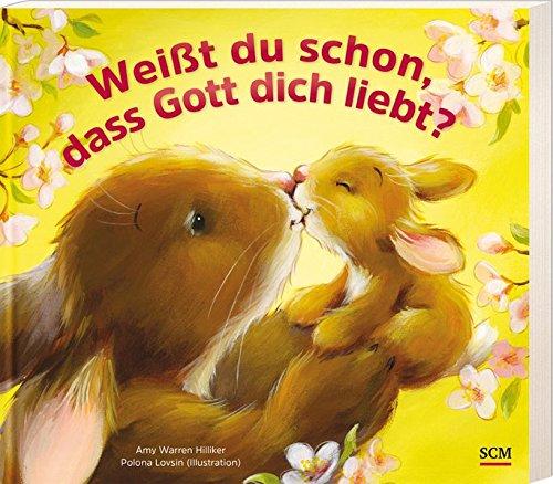 Weißt du schon, dass Gott dich liebt?