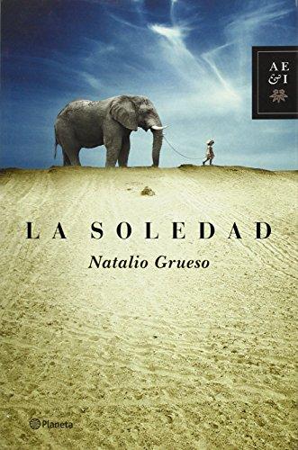 La soledad (Autores Españoles e Iberoamericanos)