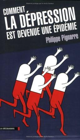 Comment la dépression est devenue une épidémie