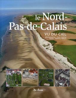 Le Nord-Pas-de-Calais, vu du ciel