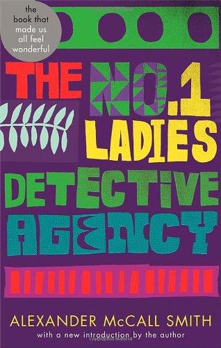 The No. 1 Ladies' Detective Agency: Abacus 40th Anniversary Edition