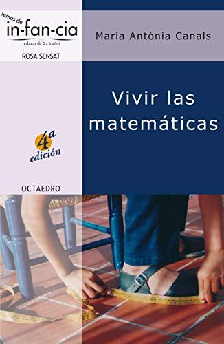 Vivir las matemáticas (Temas de Infancia, Band 2)