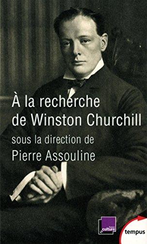 A la recherche de Winston Churchill