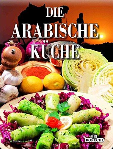 Arabische Küche (PiBoox Culinaria - Hardcover)