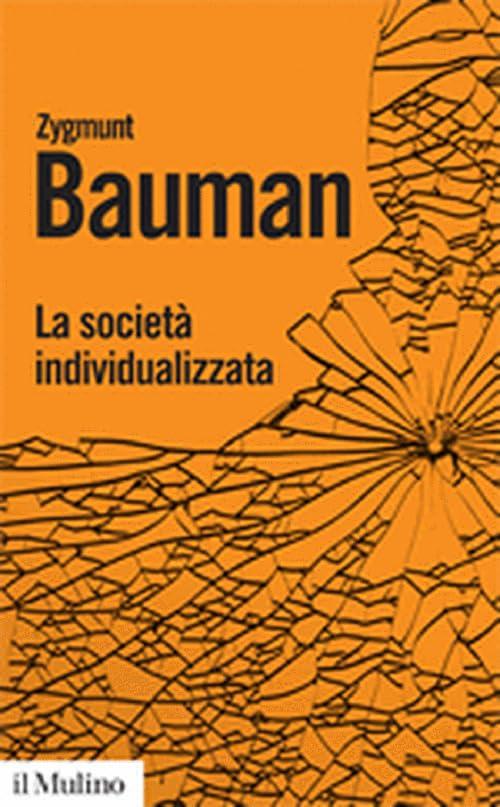 La società individualizzata. Come cambia la nostra esperienza (Biblioteca paperbacks, Band 20)