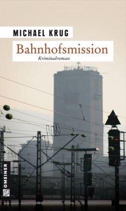 Bahnhofsmission: Kriminalroman