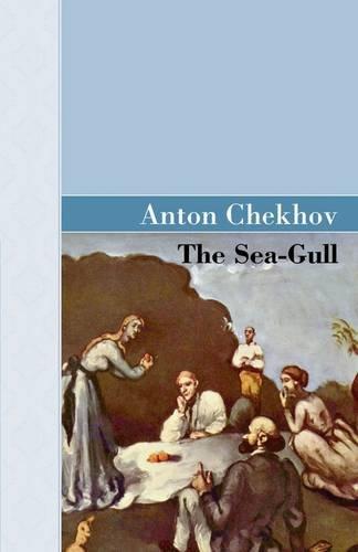 The Sea-Gull (Akasha Classics (Hardcover))