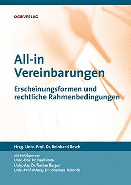 All-in-Vereinbarungen: Erscheinungsformen und rechtliche Rahmenbedingungen (Schriften zum Arbeitsrecht und Sozialrecht)