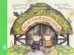 Die Schweineschule