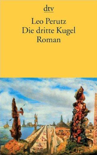 Die dritte Kugel: Roman