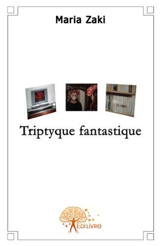 Triptyque fantastique