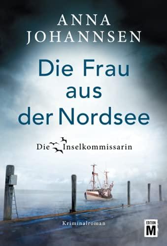 Die Frau aus der Nordsee (Die Inselkommissarin, 8)