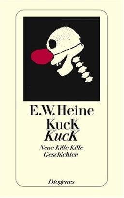 Kuck Kuck. Noch mehr Kille Kille Geschichten.