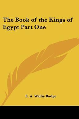 The Book of the Kings of Egypt Part One