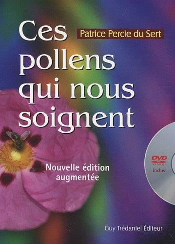 Ces pollens qui nous soignent