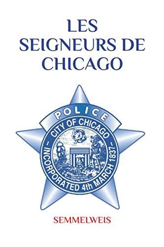 Les seigneurs de Chicago