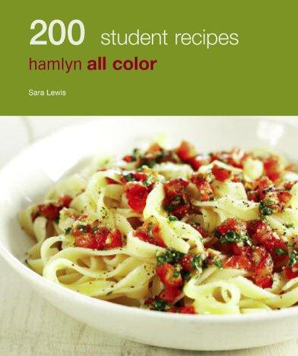 Hamlyn All Colour Cookery: 200 Student Meals: Hamlyn All Color Cookbook