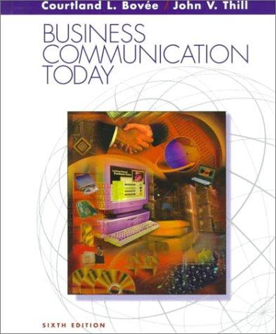 Business Communication Today (Business Communication Today, 6th ed)