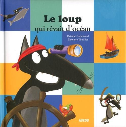 Le loup qui rêvait d'océan