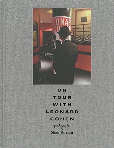 On Tour with Leonard Cohen