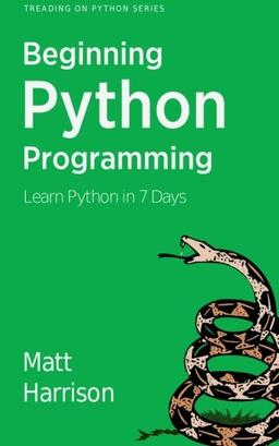 Treading on Python Volume 1: Foundations of Python