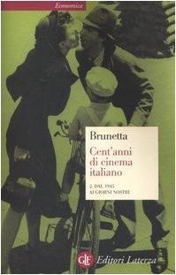 Cent'anni di cinema italiano