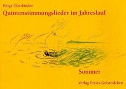 Quintenstimmungslieder im Jahreslauf, Sommer