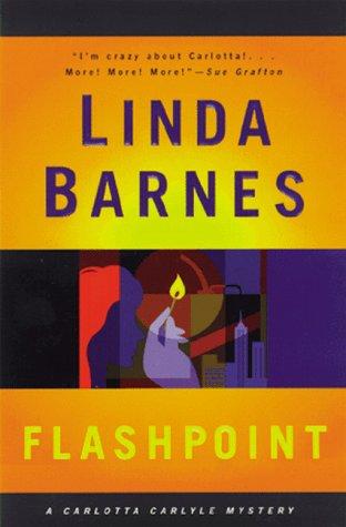 Flashpoint (Carlotta Carlyle Mysteries)