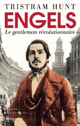 Engels : le gentleman révolutionnaire