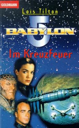 Im Kreuzfeuer. Babylon 05.