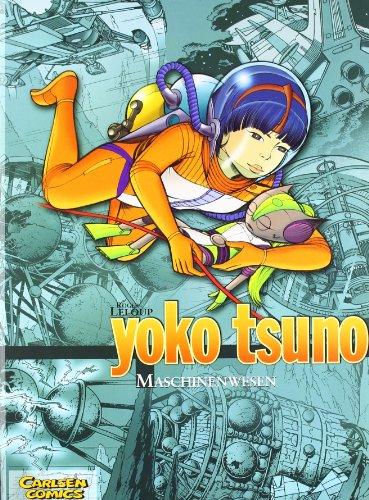 Yoko Tsuno Sammelbände, Band 6: Maschinenwesen