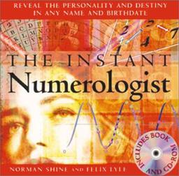 The Instant Numerologist: Book of Interpretation